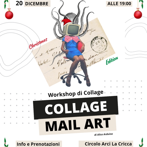 Collage Mail Art - Workshop di Collage