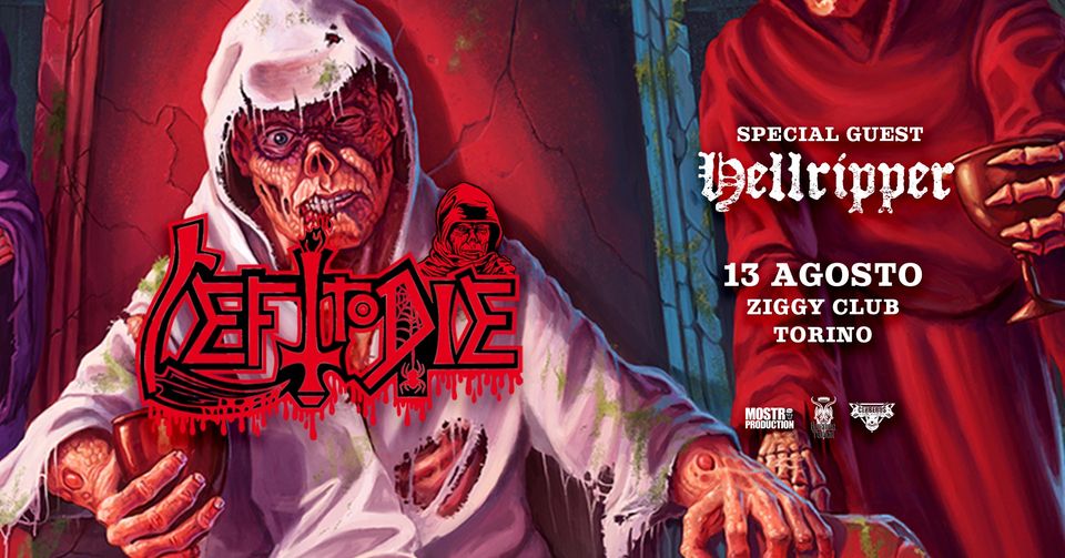 LEFT TO DIE + HELLRIPPER