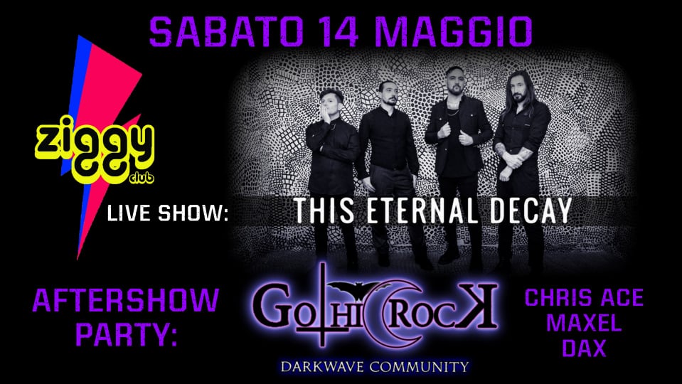 ✟ NOCTURNAE ✟ This Eternal Decay + Gothic Rock Party - Ziggy Club